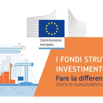 I Fondi strutturali e d’investimento europei (c.d. Fondi SIE)